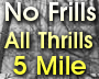 No Frills All Thrills 5 Mile Trail Run