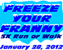 FREEZE YOUR FRANNY
