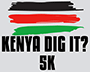Kenya Dig It 5k and Family Fun Walk