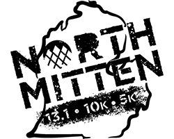 North Mitten Half Marathon, 10k & 5k